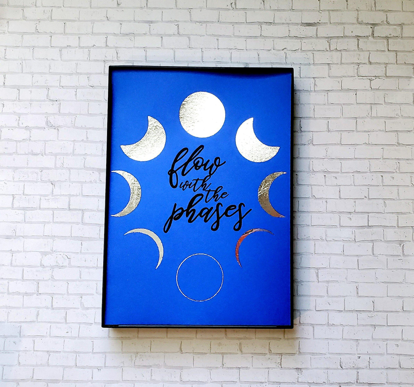 Flow with the Phases Foiled & Framed Print - Lucky Dog Design Co.