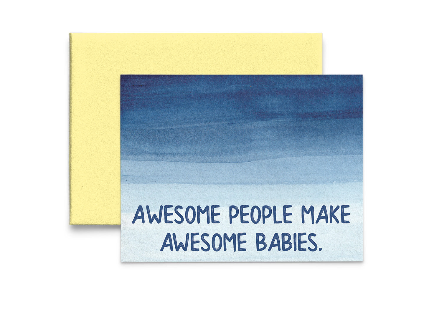 Awesome People Make Awesome Babies Ombre Card