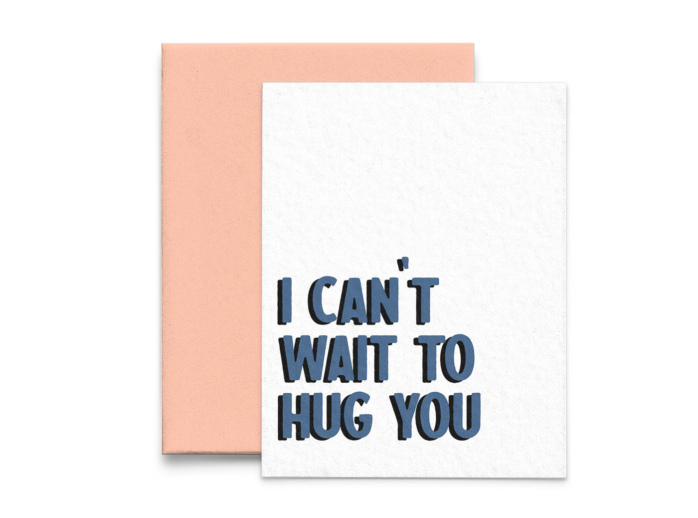 I Can't Wait to Hug You Thinking of You Greeting Card