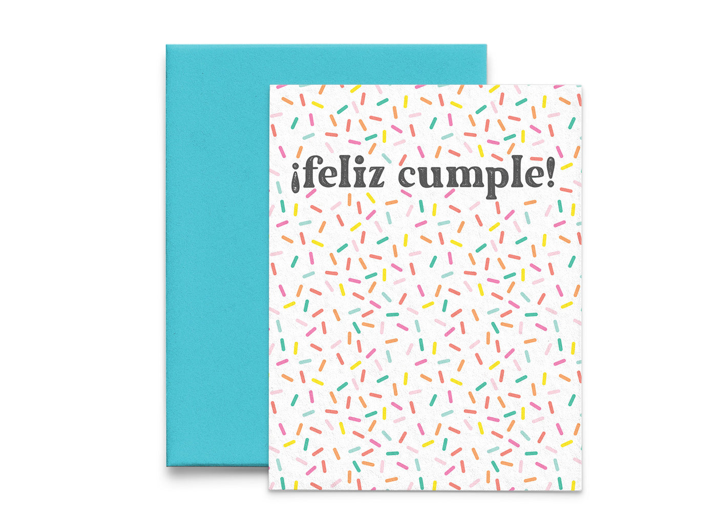 ¡Feliz Cumple! Birthday Card
