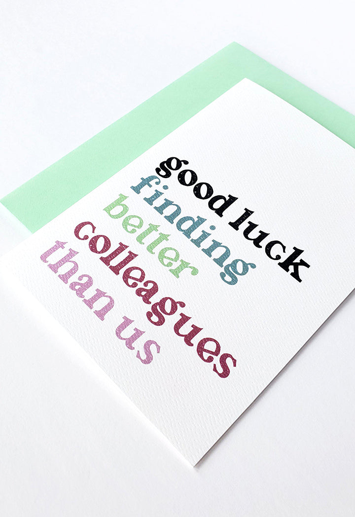 Photo of the Good Luck Finding Better Colleagues Than Us Work Greeting Card by Lucky Dog Design Co.