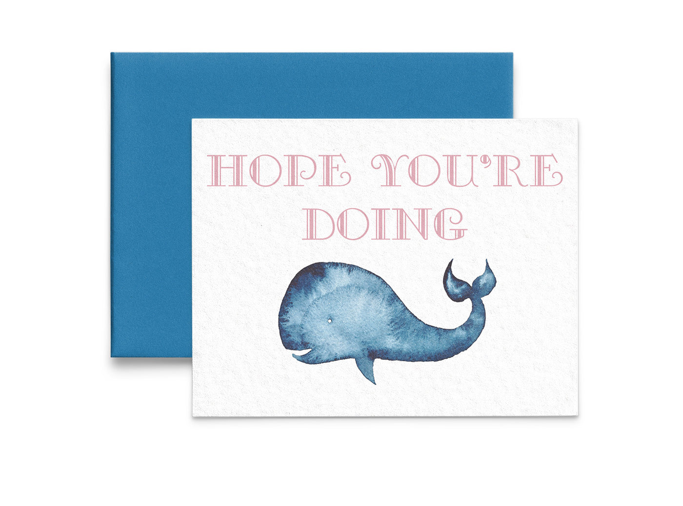 Hope You're Doing Whale Greeting Card