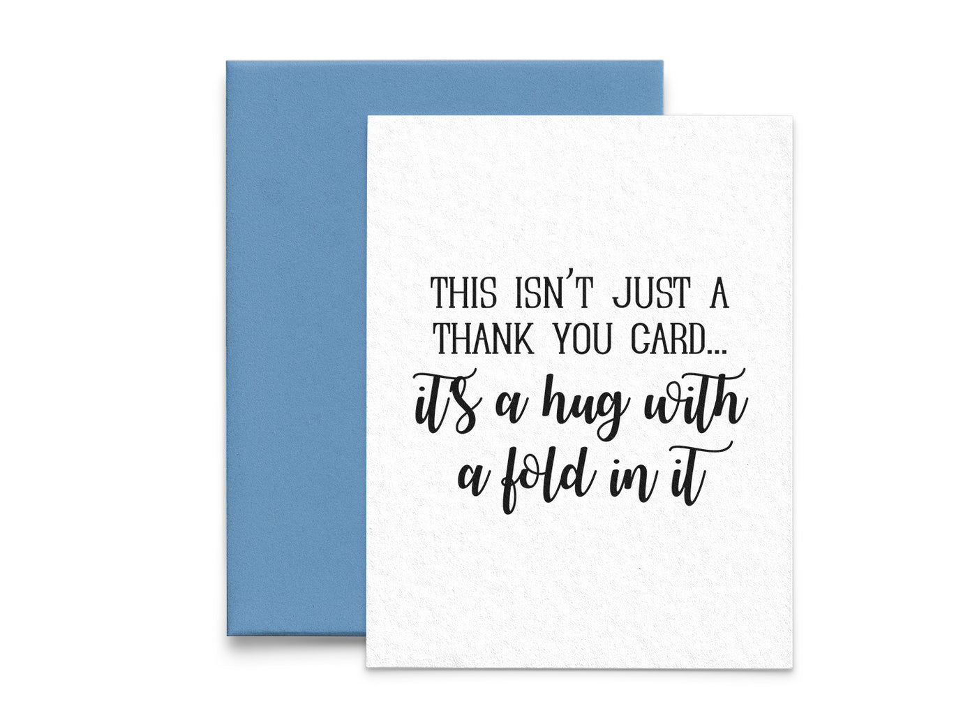 Hug with a Fold In It Thank You Card