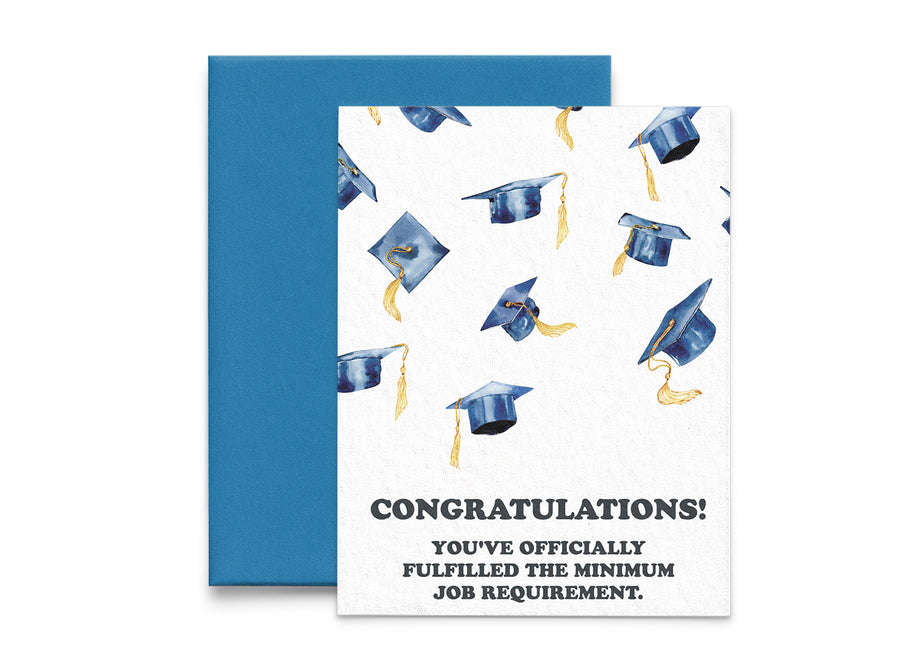 Minimum Job Requirement Funny Graduation Card