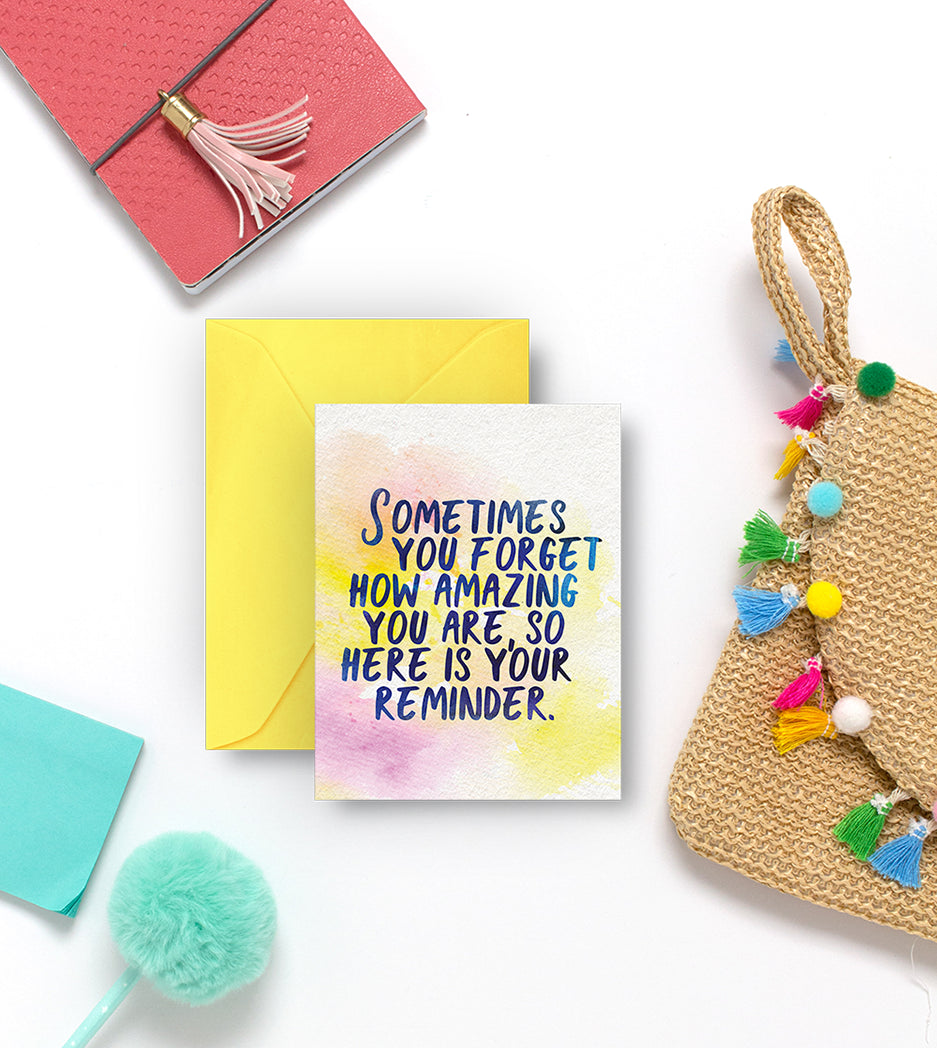 Photo of the Sometimes You Forget How Amazing You Are Encouragement Card by Lucky Dog Design Co.