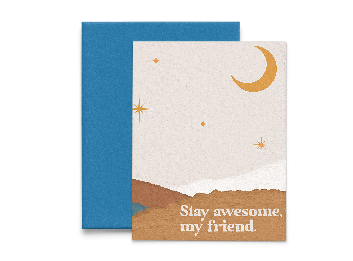 Stay Awesome, My Friend Encouragement Card