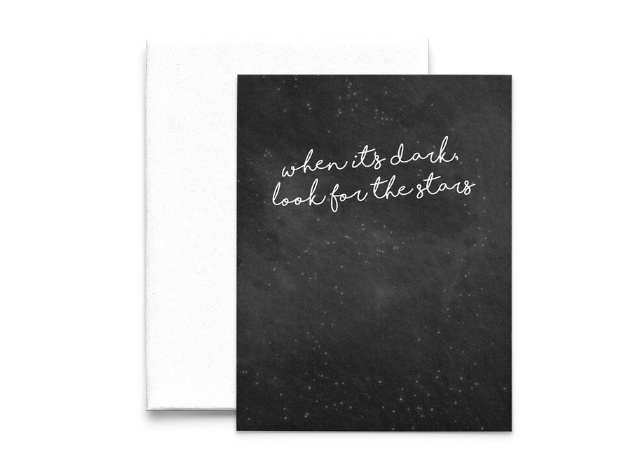 When it's Dark, Look for the Stars Sympathy Card