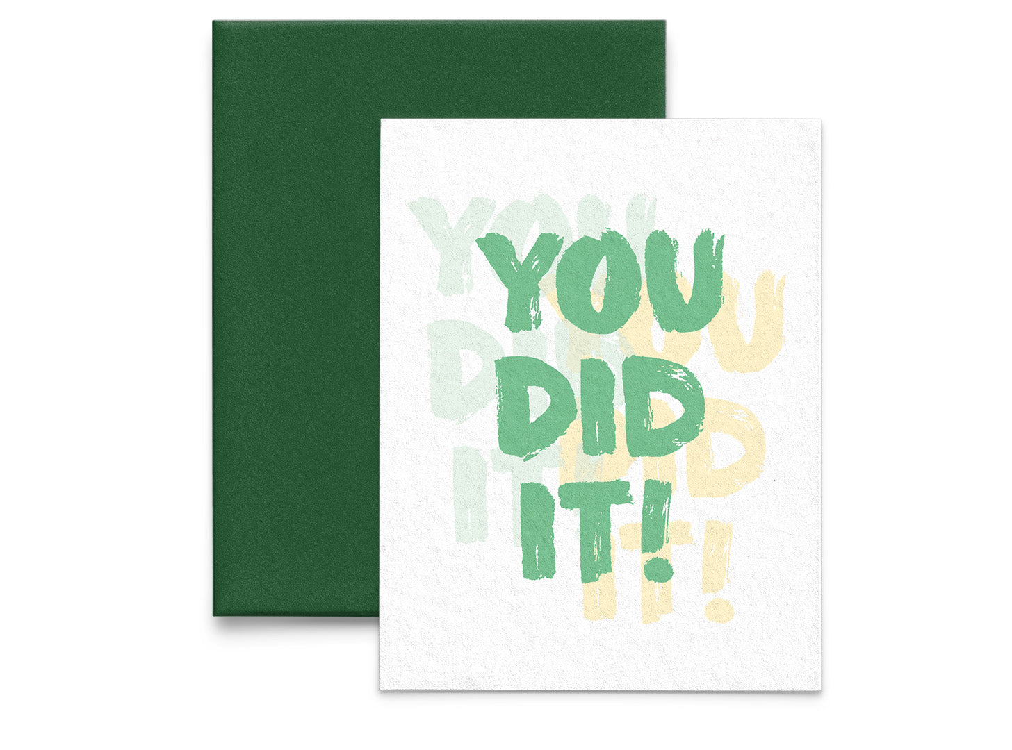 You Did It! Congratulations Greeting Card